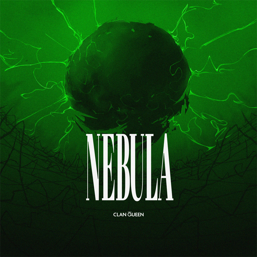 CLAN QUEEN — NEBULA